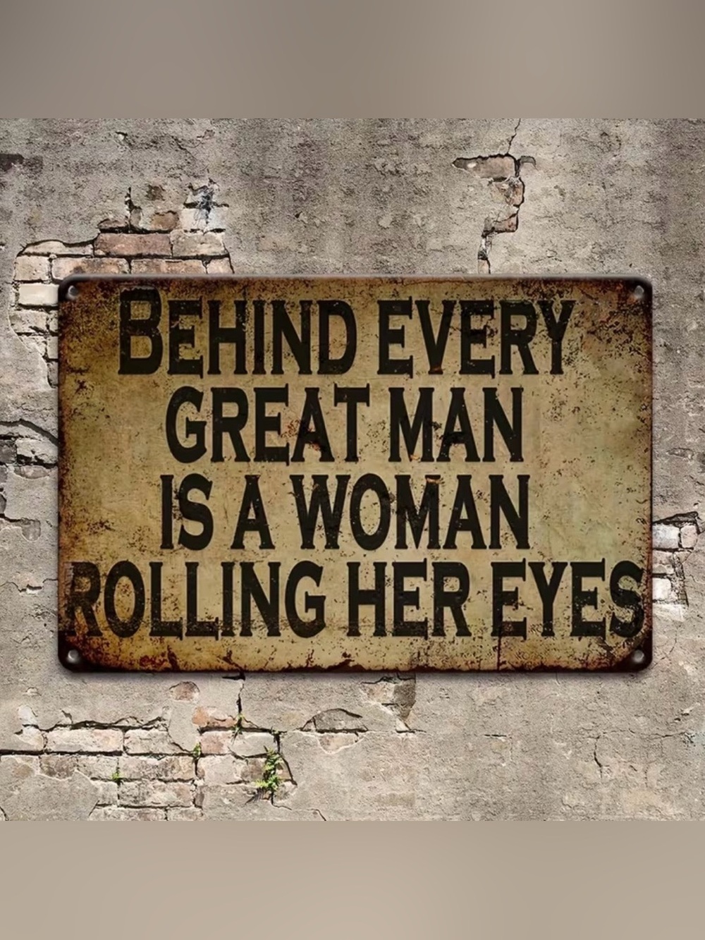 Vintage-Style Metal Sign "Behind Every Great Man" in Beige and Black - Picture 6 of 6